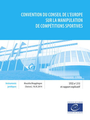 cover image of Convention du Conseil de l'Europe sur la manipulation de compétitions sportives